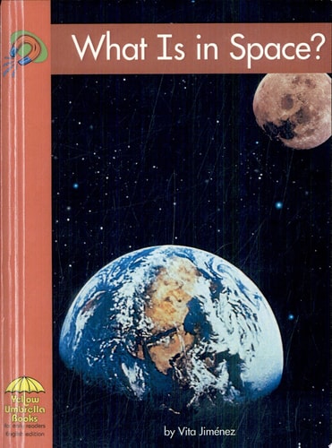 What Is in Space (Yellow Umbrella Books)