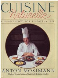 Cuisine Naturelle/Elegant Food for a Healthy Life