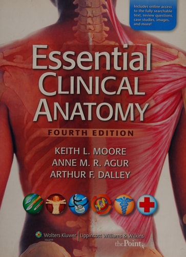 Essential Clinical Anatomy, 4th Edition