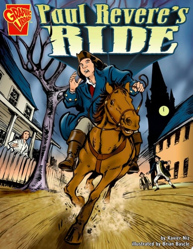 Paul Revere's Ride (Graphic History)