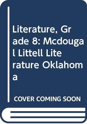 McDougal Littell Literature: Student Edition Grade 8 2008