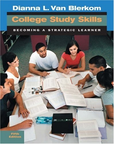 College Study Skills: Becoming a Strategic Learner