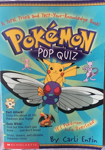 Pokemon: Pokemon Pop Quiz!: A Total Trivia and Test Your Knowledge Book: A Total Trivia And Test Your Knowledge Book!