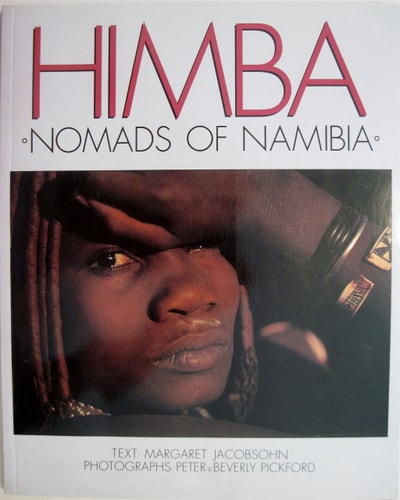 Himba: Nomads of Namibia