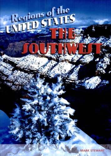 The Southwest (Regions of the USA)