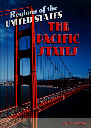 The Pacific States (Regions of the USA)