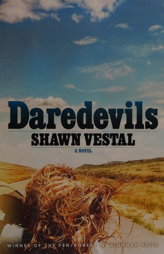 Daredevils: A Novel