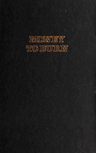 Money to Burn