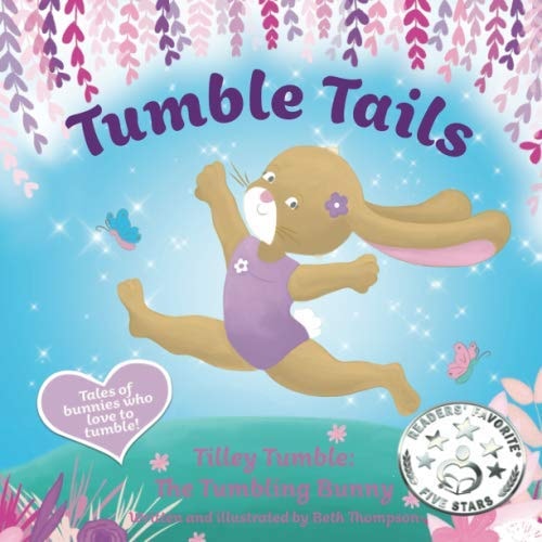 Tumble Tails: Tilley Tumble