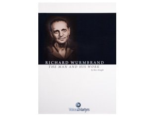Richard Wurmbrand : The Man and his Work