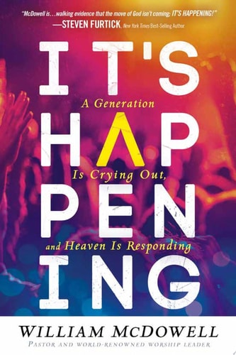 It's Happening: A Generation is Crying Out, and Heaven is Responding
