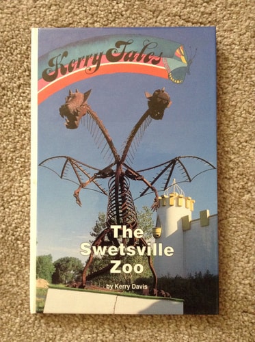 The Swetsville Zoo : Kerry Tales