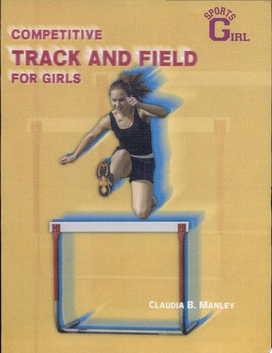 Competitive Track and Field for Girls (Sportsgirl)