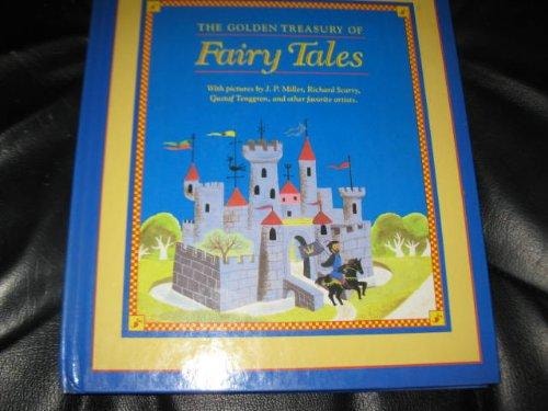 The Golden Treasury Of Fairy Tales