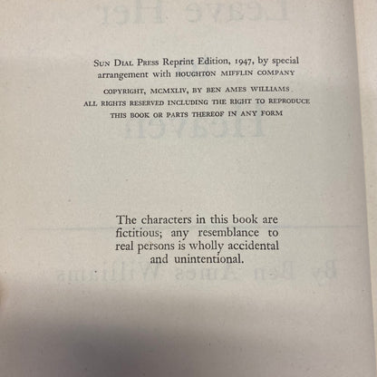 Leave Her to Heaven - Ben Ames Williams - 1st Edition - 1947