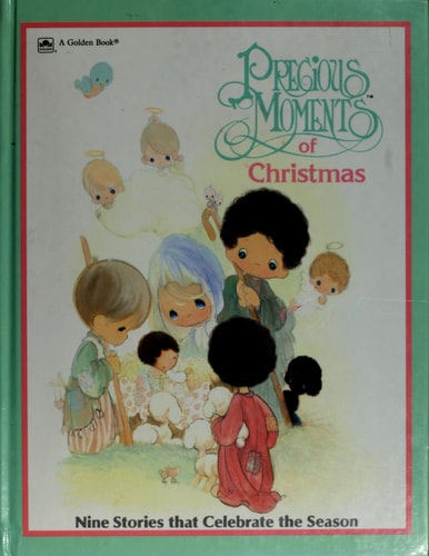 Precious Moments of Christmas: Nine Stories that Celebrate the Season