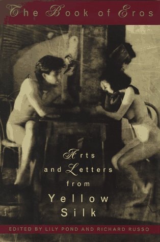 The Book of Eros: Arts and Letters from Yellow Silk