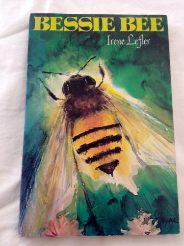 Bessie Bee (A Crown book)