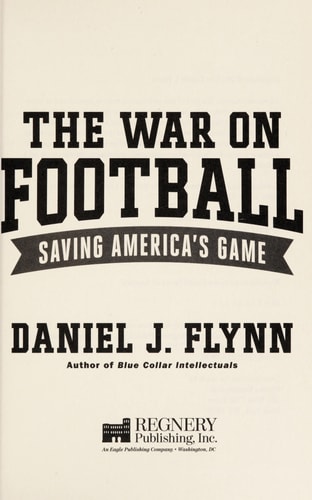 The War on Football: Saving America's Game