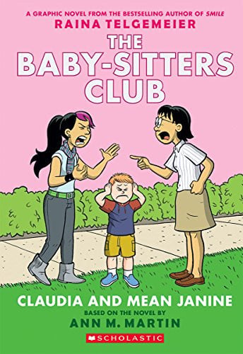 The Baby-Sitters Club 4 Claudia and Mean Janine