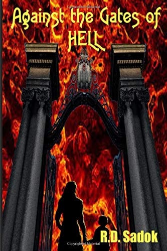 Against the Gates of Hell
