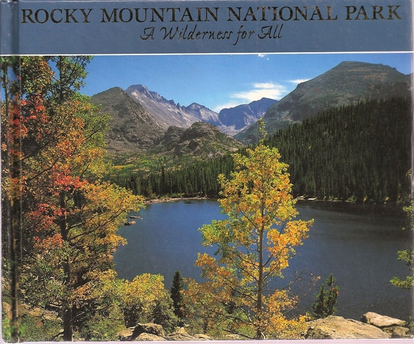 Rocky Mountain National Park, A Wilderness for All