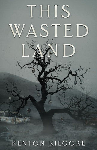 This Wasted Land