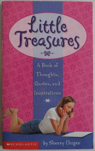Little Treasures: A Book of Thought, Quotes, and Inspirations