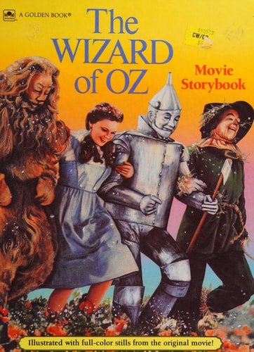 The Wizard of Oz Movie Storybook