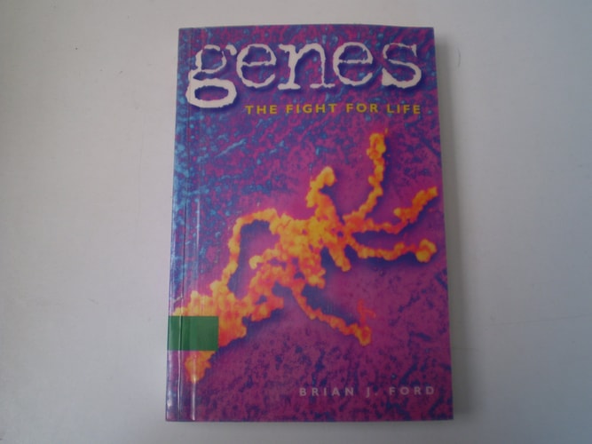 Genes: The Fight for Life