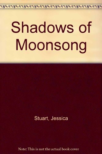 Shadows of Moonsong