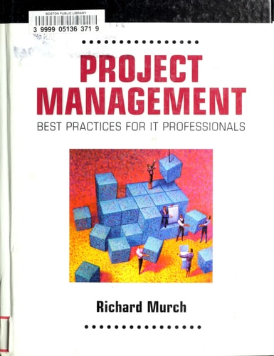 Project Management: Best Practices for It Professionals