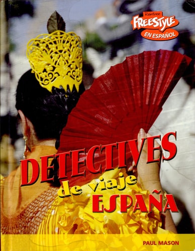 España (Detectives de viaje) (Spanish Edition)