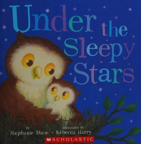 Under the Sleepy Stars