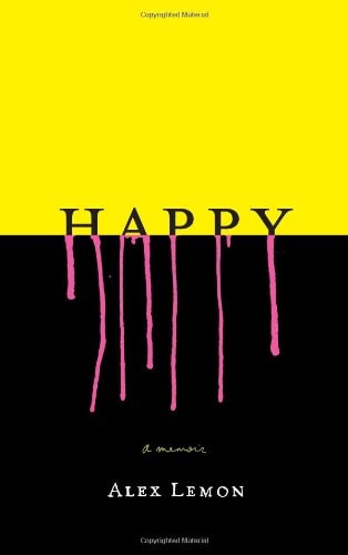 Happy: A Memoir