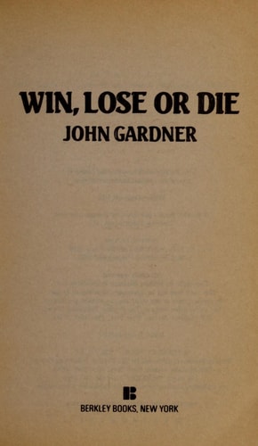 Win, Lose or Die