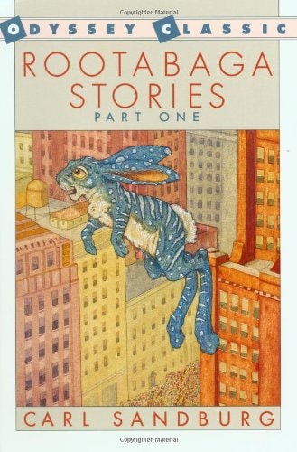 Rootabaga Stories, Part One (Odyssey Classic)