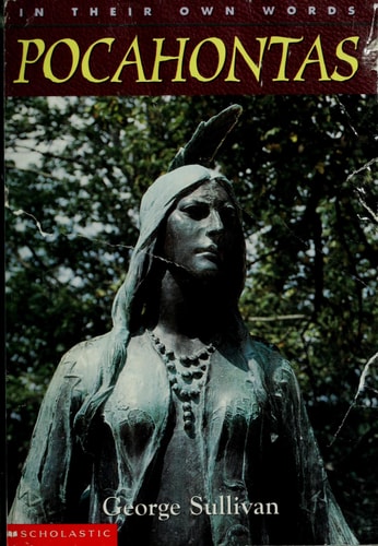 In Their Own Words: Pocahontas
