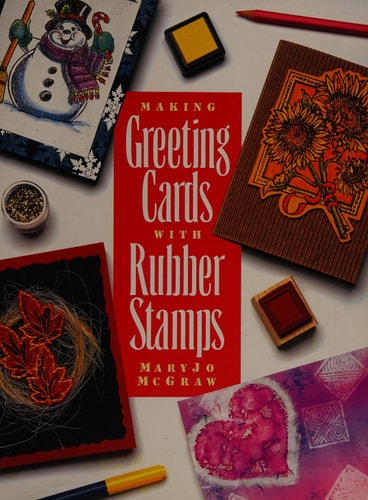 Making Greeting Cards With Rubber Stamps