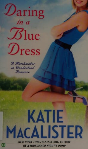 Daring In a Blue Dress (A Matchmaker in Wonderland)