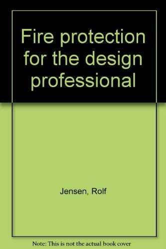 Fire protection for the design professional