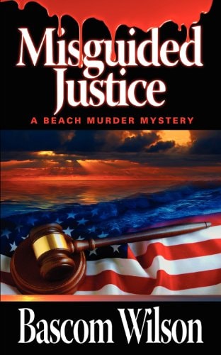 Misguided Justice (Beach Murder Mysteries)