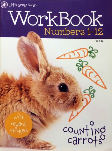 A+ Let's Grow Smart Workbook: Numbers 1-12, Pre K-K Counting Carrots
