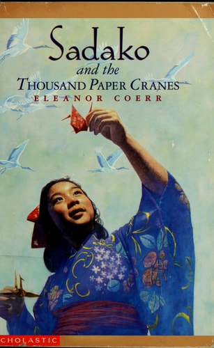 Sadako and the Thousand Paper Cranes