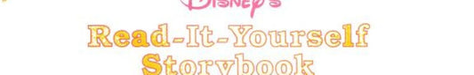 Disney's Read-It-Yourself Storybook