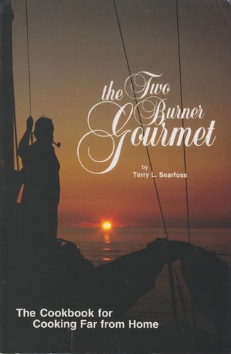 The Two Burner Gourmet: Cooking