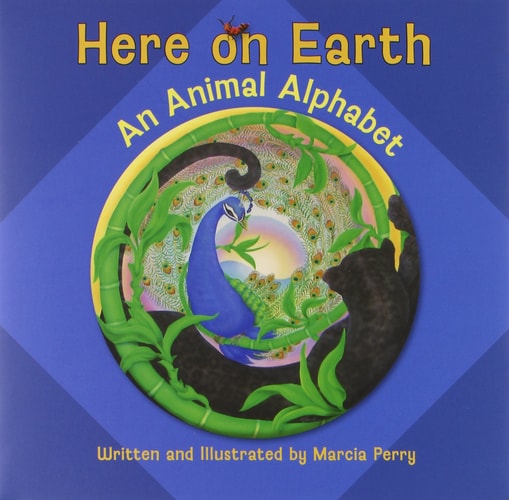 Here on Earth: An Animal Alphabet (Pomegranate Catalog)