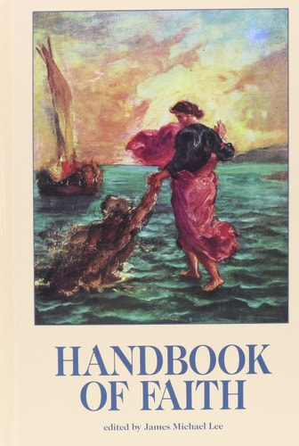 Handbook of Faith (RELIGION EDUCATION PRESS HANDBOOK)