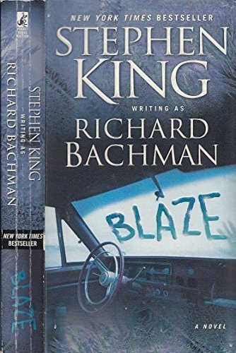 Blaze A Novel