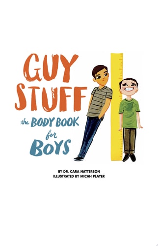 Guy Stuff The Body Book for Boys